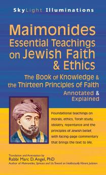 Maimonides-Essential Teachings on Jewish Faith & Ethics