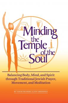 Minding the Temple of the Soul