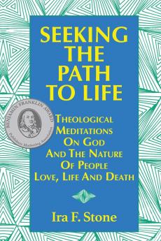 Seeking the Path to Life