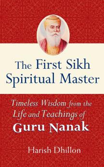 The First Sikh Spiritual Master