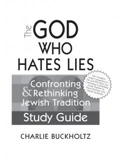 The God Who Hates Lies (Study Guide)