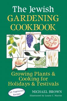 The Jewish Gardening Cookbook
