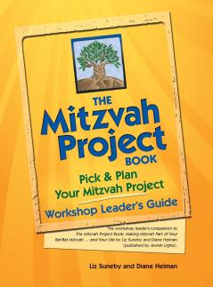 The Mitzvah Project Book-Workshop Leader's Guide