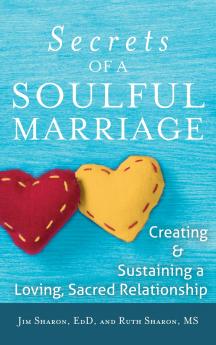 The Secrets of a Soulful Marriage