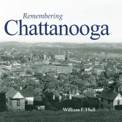 Remembering Chattanooga