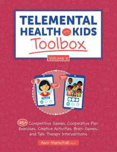 Telemental Health with Kids Toolbox Volume 2
