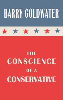 The Conscience of a Conservative
