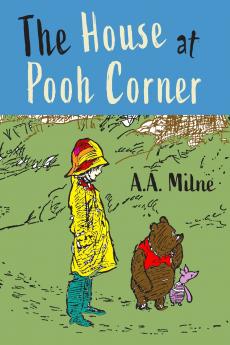 The House at Pooh Corner