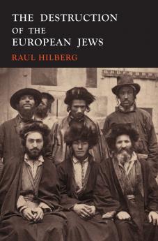 The Destruction of the European Jews