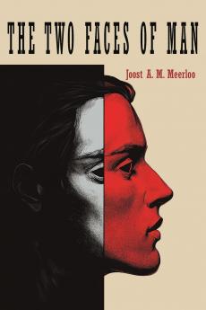 Two Faces of Man