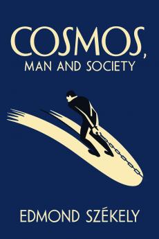Cosmos Man and Society