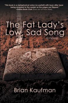 The Fat Lady's Low Sad Song