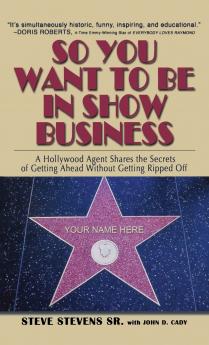 So You Want to Be in Show Business