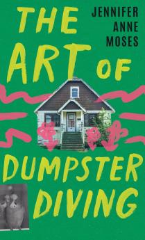 The Art of Dumpster Diving