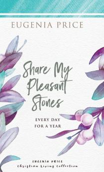 Share My Pleasant Stones