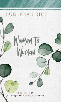 Woman to Woman