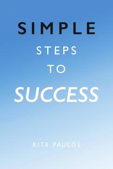Simple Steps to Success