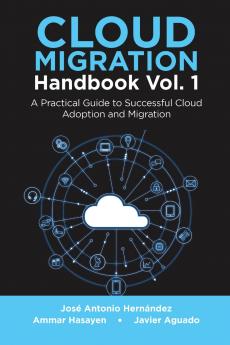 Cloud Migration Handbook Vol. 1