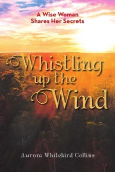 Whistling Up the Wind