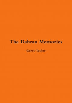 The Dahran Memories