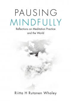 Pausing Mindfully