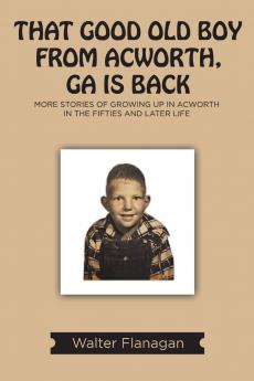 That Good Old Boy from Acworth GA is Back