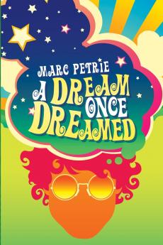 A Dream Once Dreamed