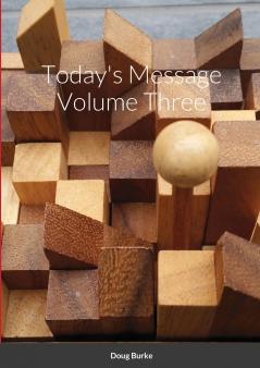 Today's Message Volume Three