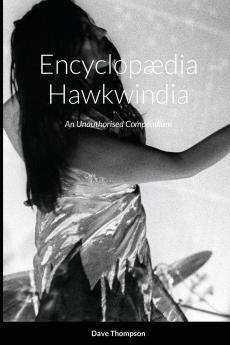 Encyclop��dia Hawkwindia