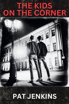The Kids on the Corner