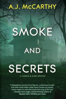 Smoke and Secrets