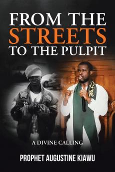 From the Streets to the Pulpit