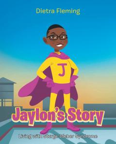 Jaylon's Story