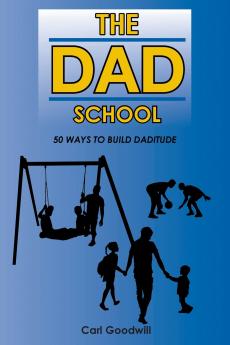 The Dad School