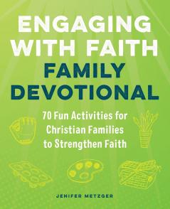 Engaging with Faith Family Devotional