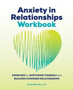 Anxiety in Relationships Workbook