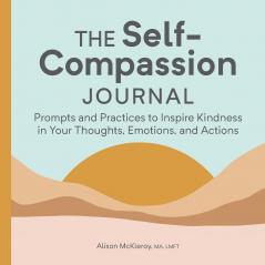 The Self-Compassion Journal