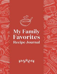 My Family Favorites Recipe Journal