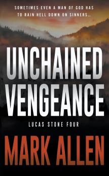 Unchained Vengeance