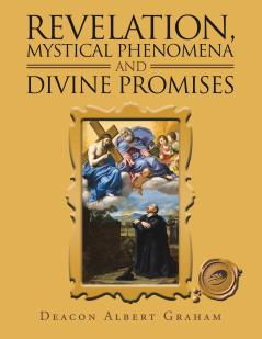 Revelation Mystical Phenomena and Divine Promises