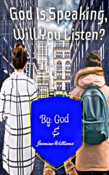 God Is Speaking Will you Listen?