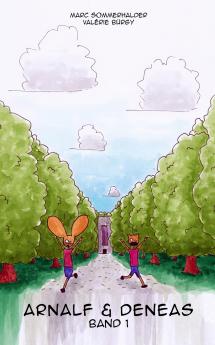Arnalf und Deneas