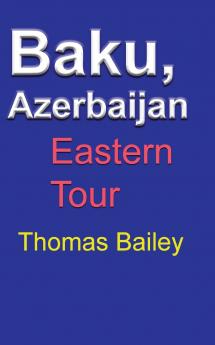 Baku Azerbaijan