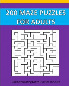 200 Maze Puzzle For Adults