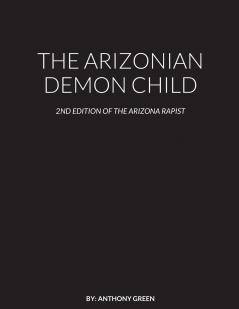 THE ARIZONIAN DEMON CHILD