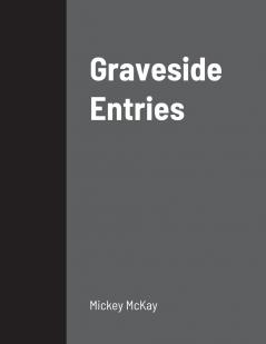 Graveside Entries