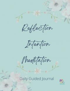 Reflection Intention Meditation Guided Journal
