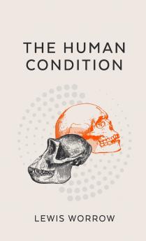 The Human Condition
