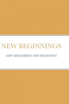 New Beginnings