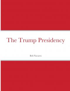 The Trump Presidency